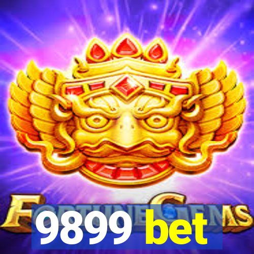 9899 bet